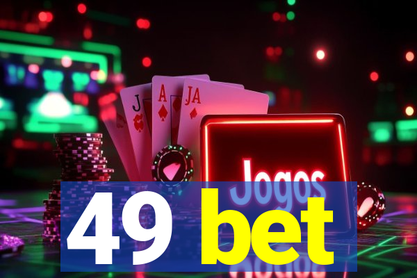 49 bet